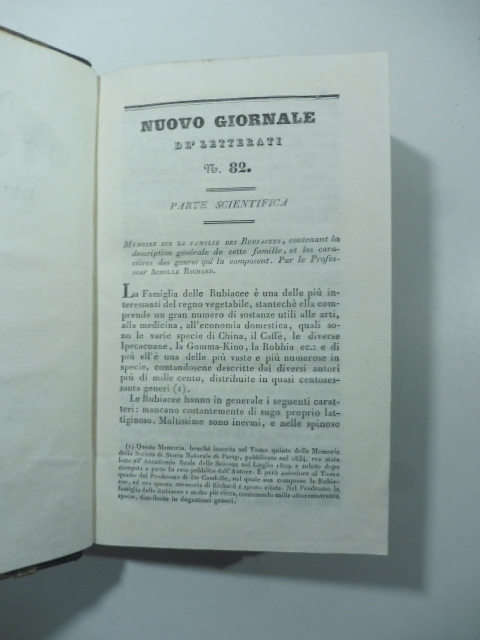 Memoire sur la famille des Rubiacees contenant la description generale de cette famille et les caracteres des genres qui la composent. Par A. Richard. (Stralcio da: Nuovo giornale de' letterati. N. 82. 1835)